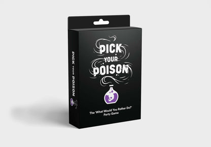 Game - PICK YOUR POISON
