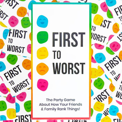 Game - FIRST TO WORST