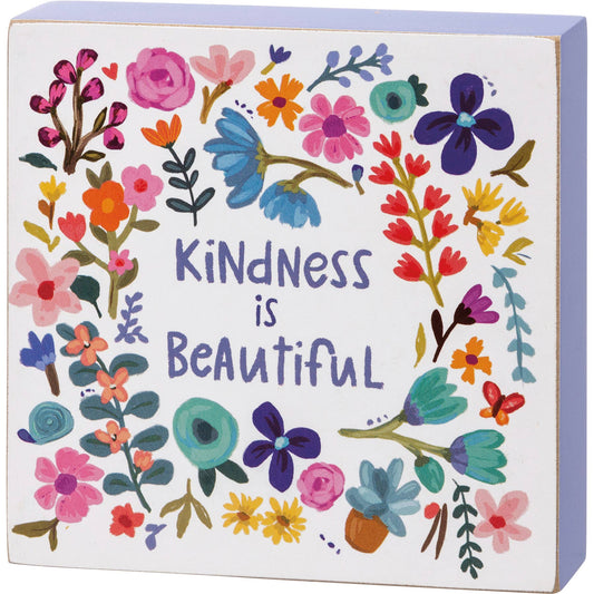 Wood Sign - Kindness Is Beautiful